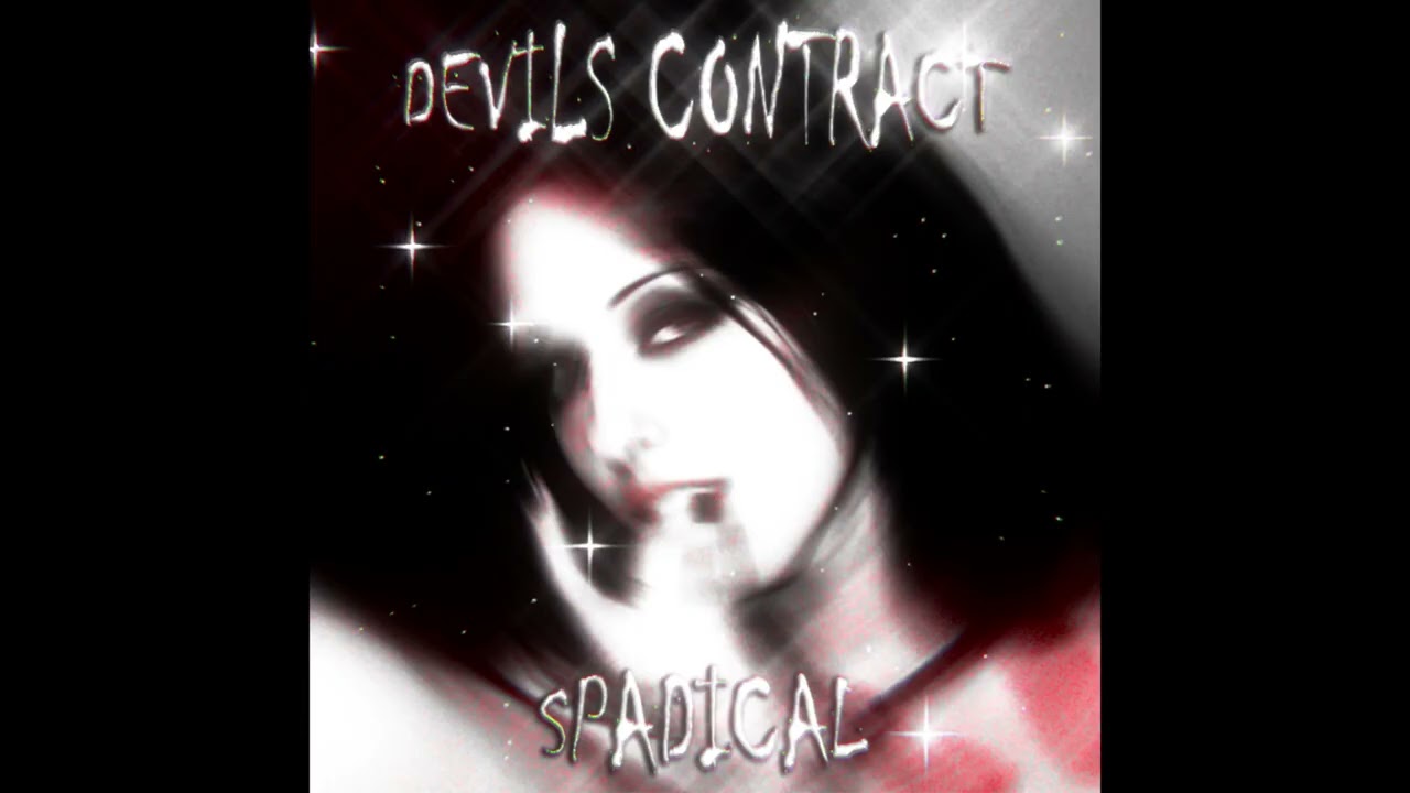 Watch Devils Contract - Spadical x RAIZHELL (Reproduced by Vacant) on YouTube Watch Devils Contract - Spadical x RAIZHELL (Reproduced by Vacant) on YouTube