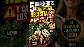 Los 5 Ingredientes que tu Cuerpo Lleva Pidiendo Hace Años 🌿 #shorts