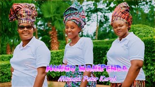 MUNGU WANIPENDA{ MUSIC VIDEO - 2024