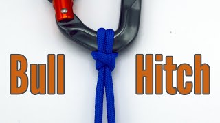 How To Tie A BULL HITCH | Knot Tutorials For Climbing, Fishing, Boating and Camping.