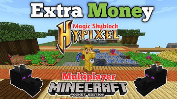 Hypixel like server for Minecraft PE || Extra Money