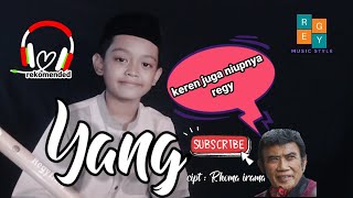 rhoma irama - yang - cover suling