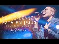 Mi Esperanza Está En Jesús - @Su Presencia (Living Hope - Phil Wickham) - Español