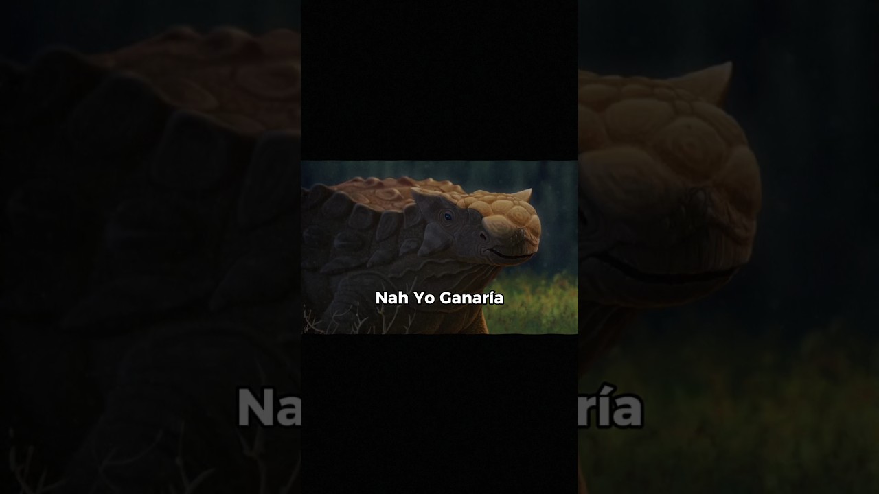 Nah Yo ganaría (El Anquilosaurio) 