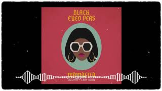 Black Eyed Peas Ozuna J. Rey Soul – Mamacita (Dj Nev Remix)