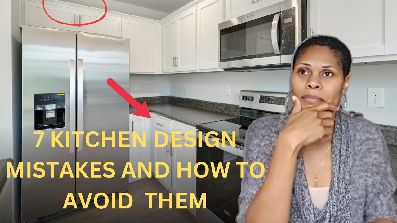7 kitchen design mistakes and how to avoid them. - YouTube