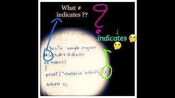 what # indicates in #include stdio.h   in C language and what semicolon  indicates in C statements .