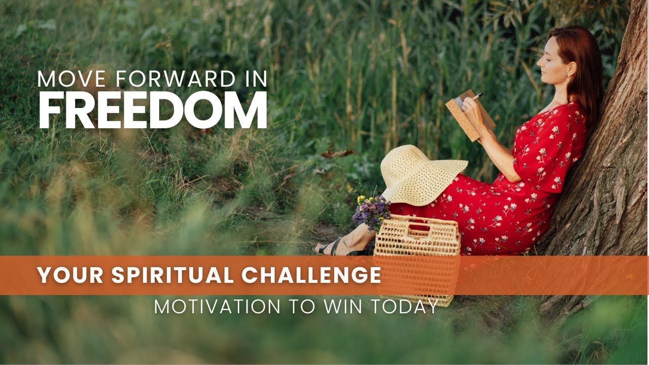 Move Forward in Freedom - July 13