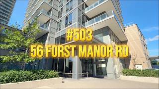 503 - 56 Forest Manor Rd