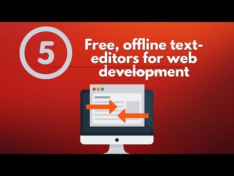 5 Free, offline text editors | Win, Mac, Linux