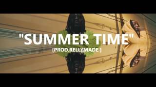 Video thumbnail of "[FREE] "Summer Time" Speaker Knockerz/Chief Keef/RellyMade Type Beat (Prod.RellyMade)"