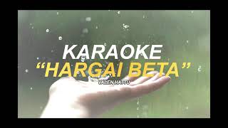 KARAOKE HARGAI BETA - VALEN HATTU