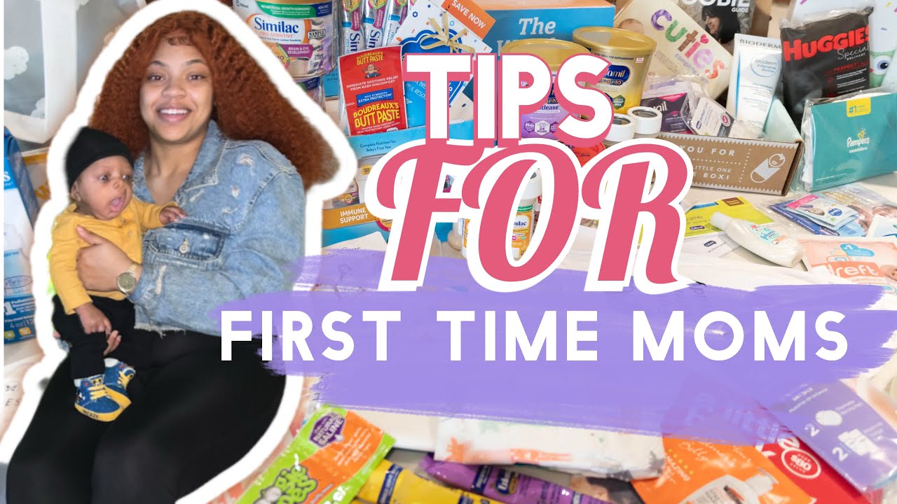TIPS FOR FIRST TIME MOMS 🧸 - YouTube