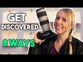 How to GET DISCOVERED as a photographer