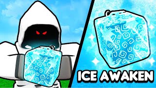 Ice Fruit Awakened Is ACTUALLY The BEST FRUIT EVER.. (Blox Fruits)