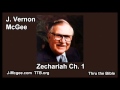 38 Zechariah 01 - J Vernon McGee - Thru the Bible