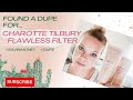 CHARLOTTE TILBURY FLAWLESS FILTER || FOUND A DUPE! || L'OREAL LUMI GLOTION || REVIEW & COMPARISON