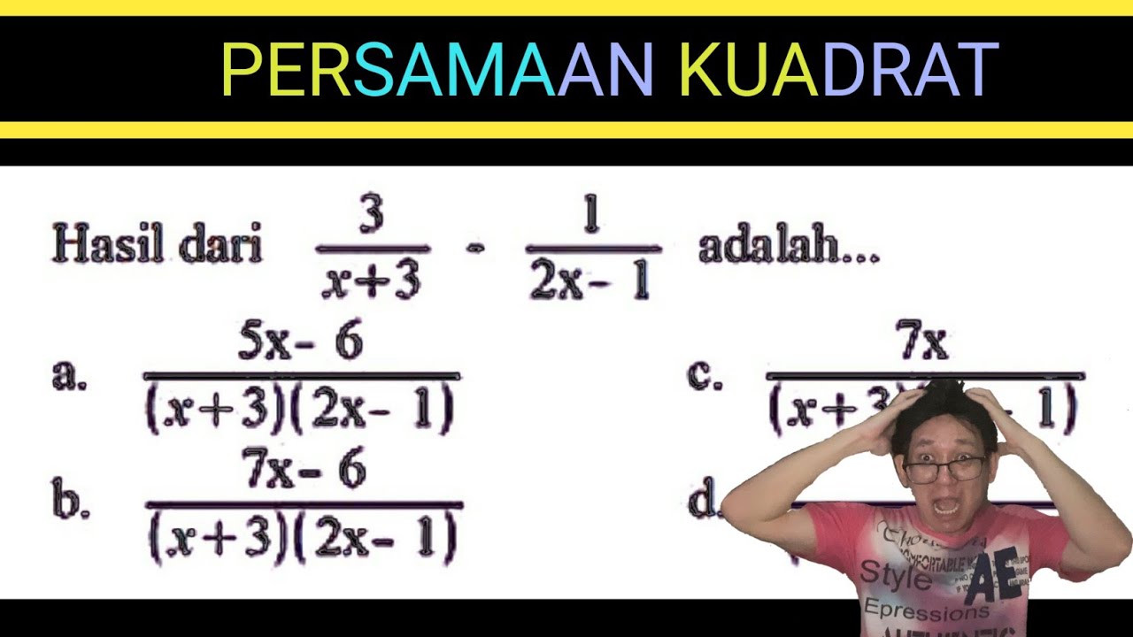 persamaan-kuadrat-hasil-dari-3-x-3-1-2x-1-adalah-youtube