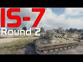 IS-7: Round 2, Can Skill make it?