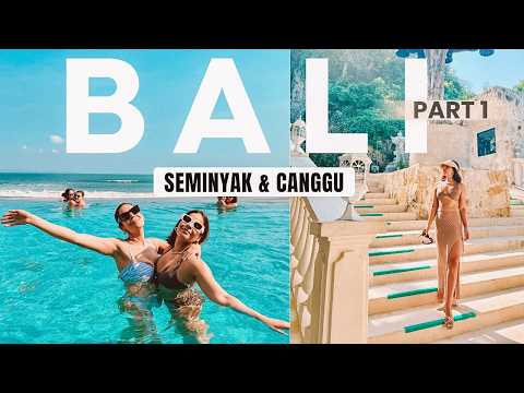 BALI Travel 2024| Best Places To Eat, Party and Shopping - SEMINYAK & CANGGU