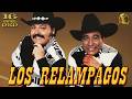 Los Relampagos Del Norte - 20 Relampagazos ( Album Completo ) - Norteñas y Rancheras Viejitas