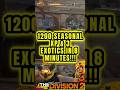 Grab 1200 Seasonal XP & 3 EXOTICS in ONLY 8 Minutes - Division 2 @DiedAgainGaming #division2