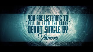 Download Lagu Vilamoura - Pull Me From The Grave MP3