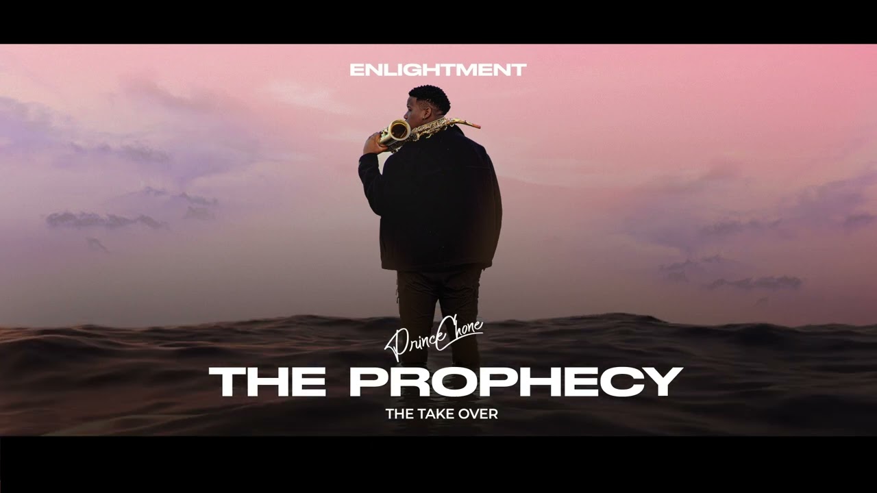 Prince Chone \u0026 The Take Over - Enlightenment