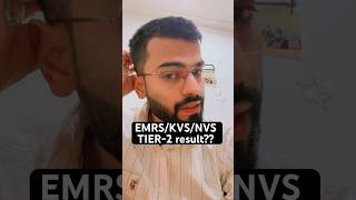 Emrs/kvs/nvs Tier 2 Result?? #emrs #kvsnvs #emrsresult #kvsresult