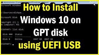 How to install Windows 10 on GPT disk using UEFI bootable ... 