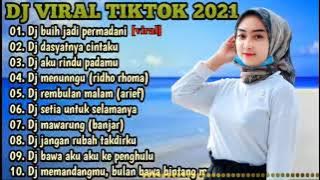 DJ BUIH JADI PERMADANI FULL ALBUM  TIKTOK 2021 DJ MUNGKINKAH DIRI DAPAT MERU