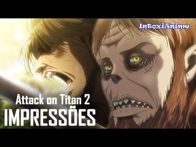 Arquivos Attack on Titan 2 - A Vingança dos Titãs - IntoxiAnime