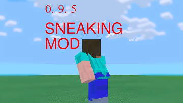 MCPE 0.9.5 IOS Sneaking Mod