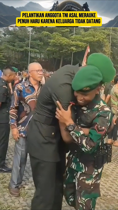 Terungkap Pelantikan Anggota TNI Ini Tidak Dihadiri Keluarga‼️🥹#pelantikan #tni #komando #papua