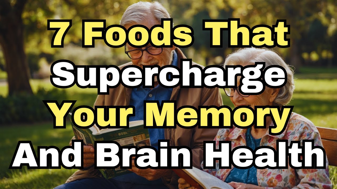 7 Foods That Supercharge Your Memory And BRAIN Health! - YouTube