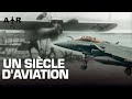 Un sicle d aviation franaise  documentaire complet   gp