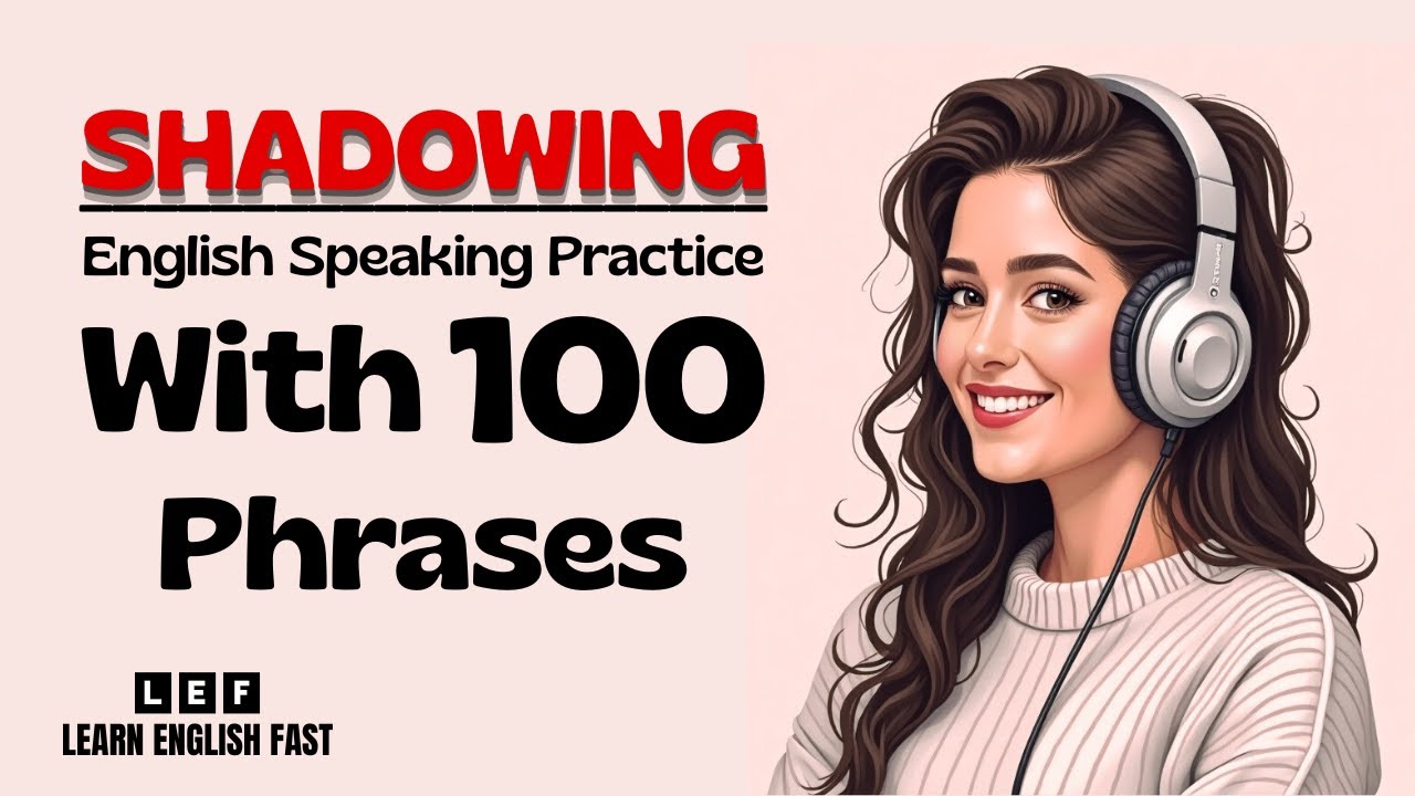 Learn English Quickly With Podcast | Shadowing English Speaking With ...