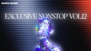 Exclusive Nonstop Vol12  Nguyn Hong Mix