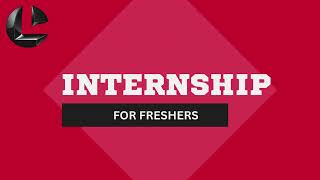 INTERNSHIP PROGRAM  FOR FRESHERS