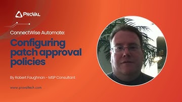 Configuring Patch Approval Policies in ConnectWise Automate