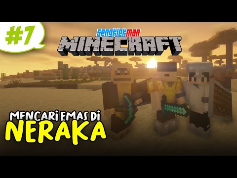 PERTUALANGAN DI NERAKA - MINECRAFT SURVIVAL INDONESIA #7
