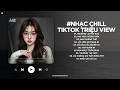 Playlist Lofi Triệu View TikTok - Những Bản Lofi Buồn Hay Nhất Hiện Nay - Nhạc Lofi Chill Buồn 2026