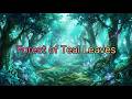 Forest of Teal Leaves | Relaxing RPG Instrumental for Deep relaxation, meditation, Calm your mind.