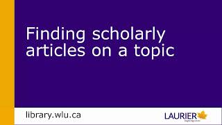 How to find scholarly articles on a topic