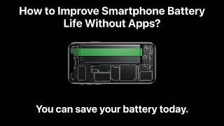 How to Improve Smartphone Battery Life Without Apps? screenshot 2