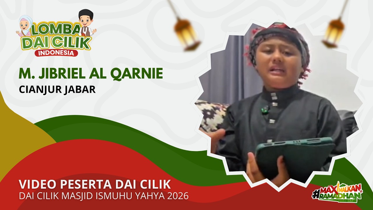 M. Jibriel Al Qarnie | Dai Cilik Masjid Ismuhu Yahya 2026