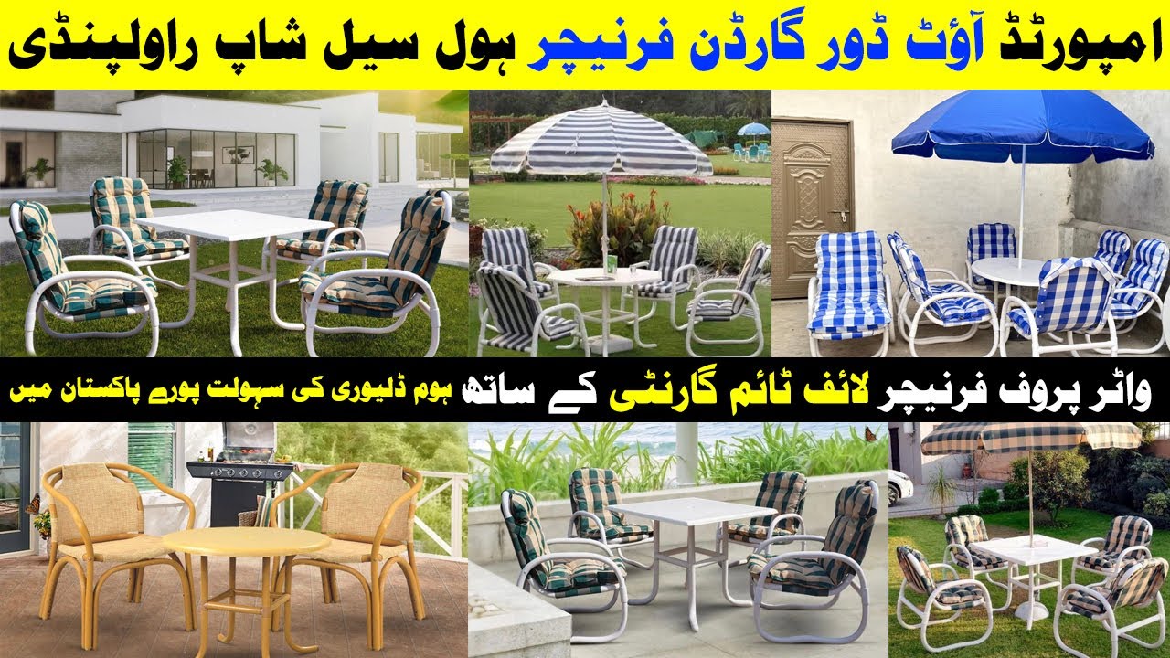 Imported Outdoor Furniture Wholesale Shop in Rawalpindi | Garden Furniture Wholesale Market