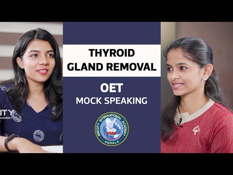 OET Speaking - Thyroid gland removal