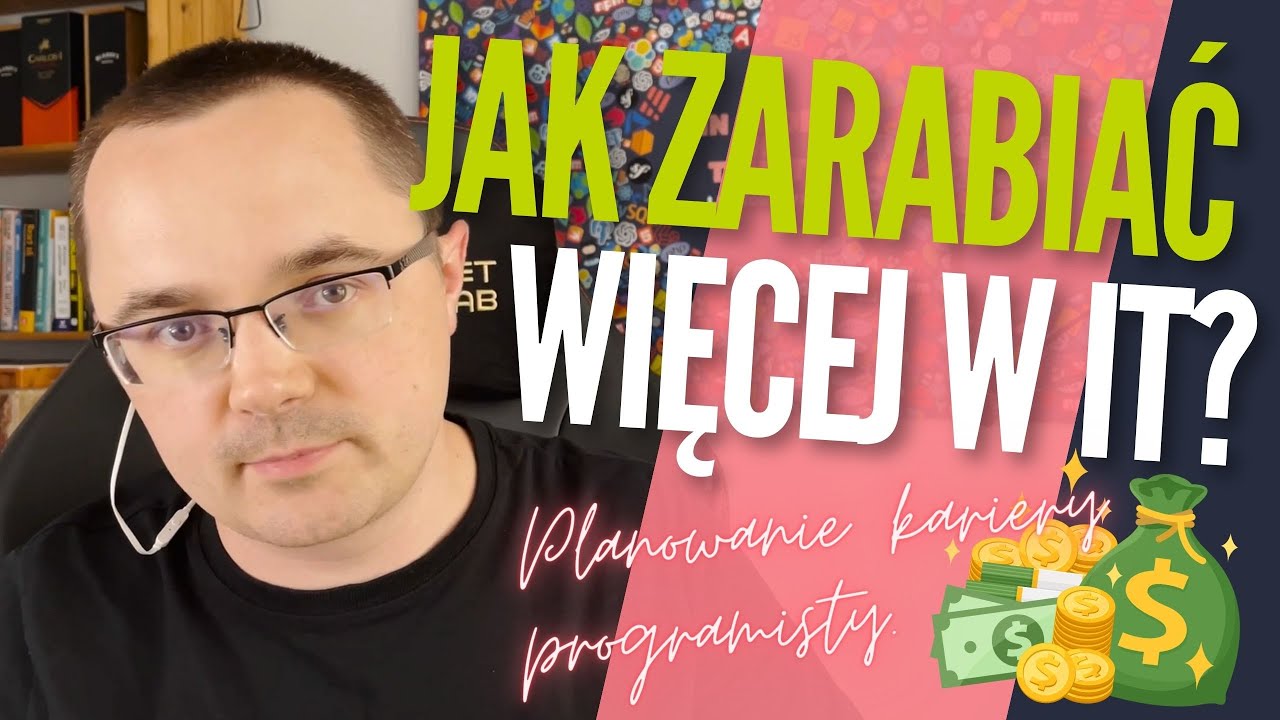 Jak zarabiać więcej w IT? Czyli planowanie kariery programisty.