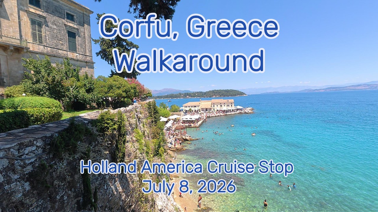 Corfu - Greece Walkaround - Holland America Cruise Stop